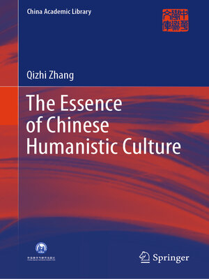 cover image of The Essence of Chinese Humanistic Culture